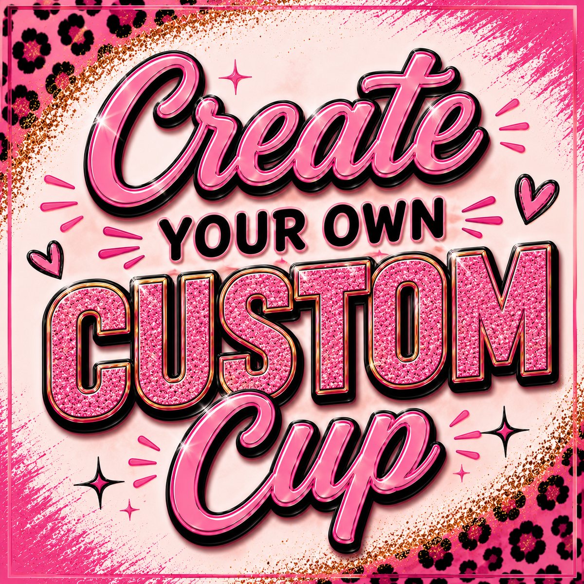 Create Your Own Custom Cup